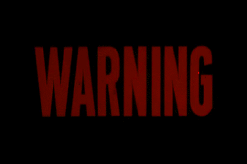 WARNING!!!